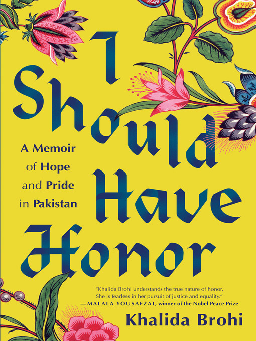 Title details for I Should Have Honor by Khalida Brohi - Available